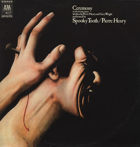 Pierre+Henry+&+Spooky+Tooth+-+Ceremony+-+LP+RECORD-380943 (1)