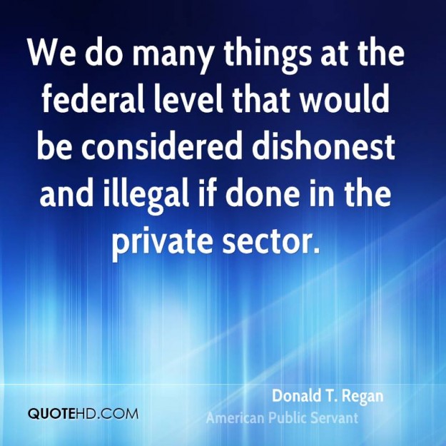 donald-t-regan-public-servant-quote-we-do-many-things-at-the-federal