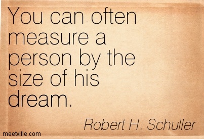 Quotation-Robert-H-Schuller-dream-Meetville-Quotes-98584